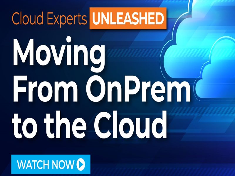 Moving from OnPrem to the Cloud